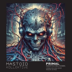 Premiere: Primal - Actinide [MK039]