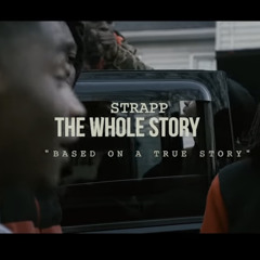 Strapp - THE WHOLE STORY