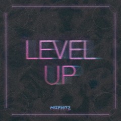 STCKY x FINNUH - Level Up (Free DL)