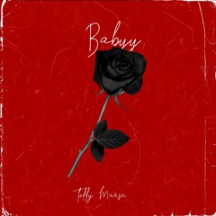 Babyy (ft. SAVVY & Rae.The.Poet)