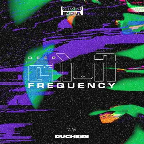 Deep Loni Frequency w/ Duchess