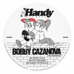 PREMIERE: Bobby Cazanova - The Dreamer [Handy Records]