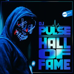 Dj Pulse - Hall of fame