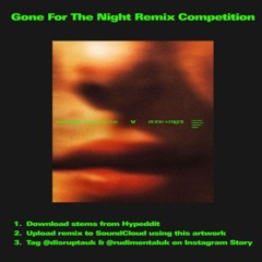 Disrupta & Rudimental - Gone For The Night [RAW78 REMIX]