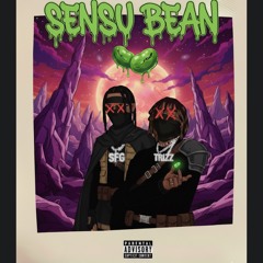 SENSU BEAN - SFG$I x TRIZZZ