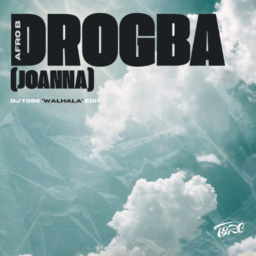 AFRO B x MERZZY - DROGBA ( DJ TORE "Walhala" EDIT