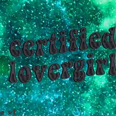 Certified Lovergirl Mixtape v1