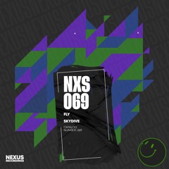 Skydive - Fly (Original Mix) [NEXUS RECORDINGS]