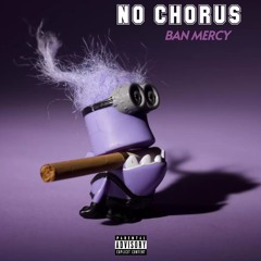 No Chorus