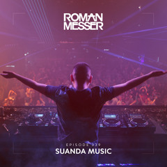 Roman Messer - Suanda Music 339 (26-07-2022)