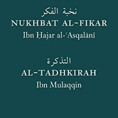 [Free] KINDLE 📤 Hadith Nomenclature Primers by  Ibn Hajar,Ibn Mulaqqin,Musa Furber E