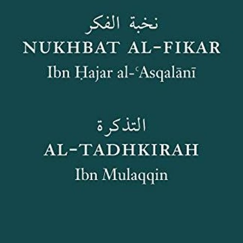 [Download] KINDLE 📰 Hadith Nomenclature Primers by  Ibn Hajar,Ibn Mulaqqin,Musa Furb