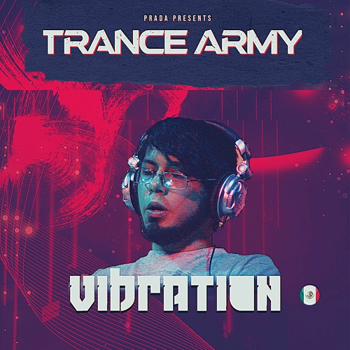 Vibration - Trance Army Set 💀 🕉 FREE DL 🕉