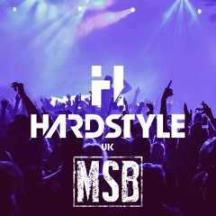 The HARDSTYLE UK Podcast #26 (MSB Guestmix)