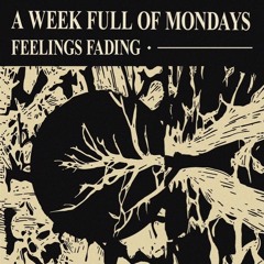 Feelings Fading