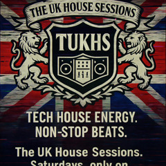 Basskickers Aug 25 The UK House Sessions Radio Show