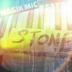 MAGIK MIC -  STONE