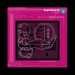 Kopi Records By ArtSaves - Episode 2