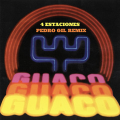 4 Estaciones (Pedro Gil Remix)