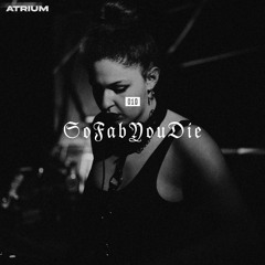 ATRIUM CAST 010: SOFABYOUDIE