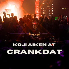 Koji Aiken at Crankdat – LIVE Multi-Genre Bass Set (DnB/Dubstep/UKG)