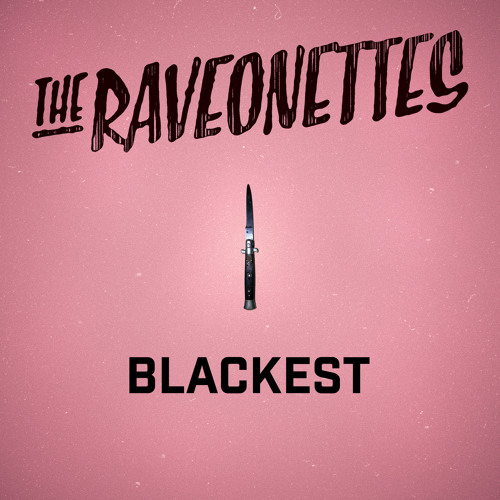 BLACKEST