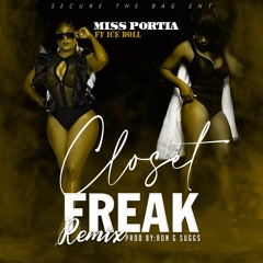Miss Portia ft. IceDoll-Closet Freak