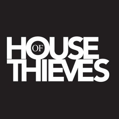House Of Thieves EP007 (Guest - Ryan McCallum)