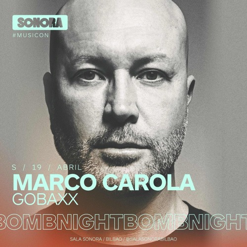 Gobaxx @ Sala Sonora  Warm Up Marco Carola