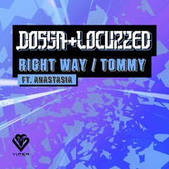 Dossa & Locuzzed - Tommy [VPR222]