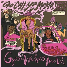 Go Call Ya Mama (feat. Sir Gregory Von Gotham & PFG Blackstone)