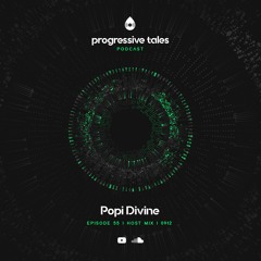 55 Host Mix I Progressive Tales with Popi Divine