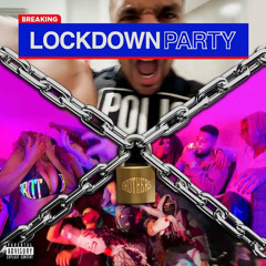 Lockdown Party 2