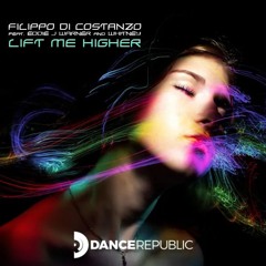 Lift Me Higher (Radio Mix) feat. Withney & Eddie J Warner