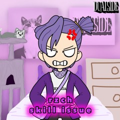 rzch - Skill Issue