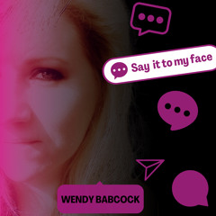 Say It To My Face