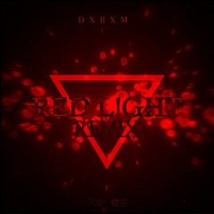RED LIGHT - SCARLXRD | REMIX