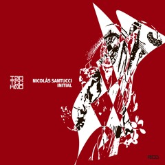 Nicolas Santucci - Initial (Original Mix)