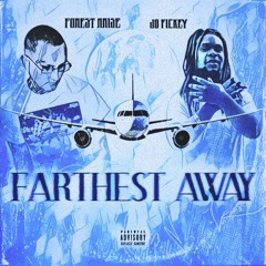Farthest Away (feat. Jo Fickey)