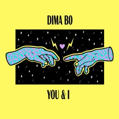 Dima Bo - You & I (Extended Mix)