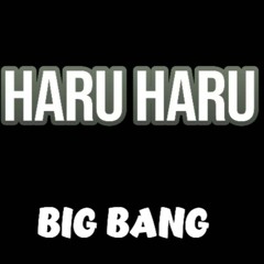Haru haru & Vu No Lon   & Drop Trap  (Mashup by Kai )