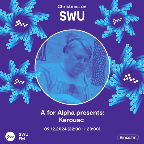 A For Alpha presents Kerouac - 09 December 2024