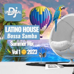 Latino Bossa Samba House 2023 Vol 1 🦜 SUMMER Mix 2023 🌴 Latino House Music 😎 Bangerz 2023 🌶