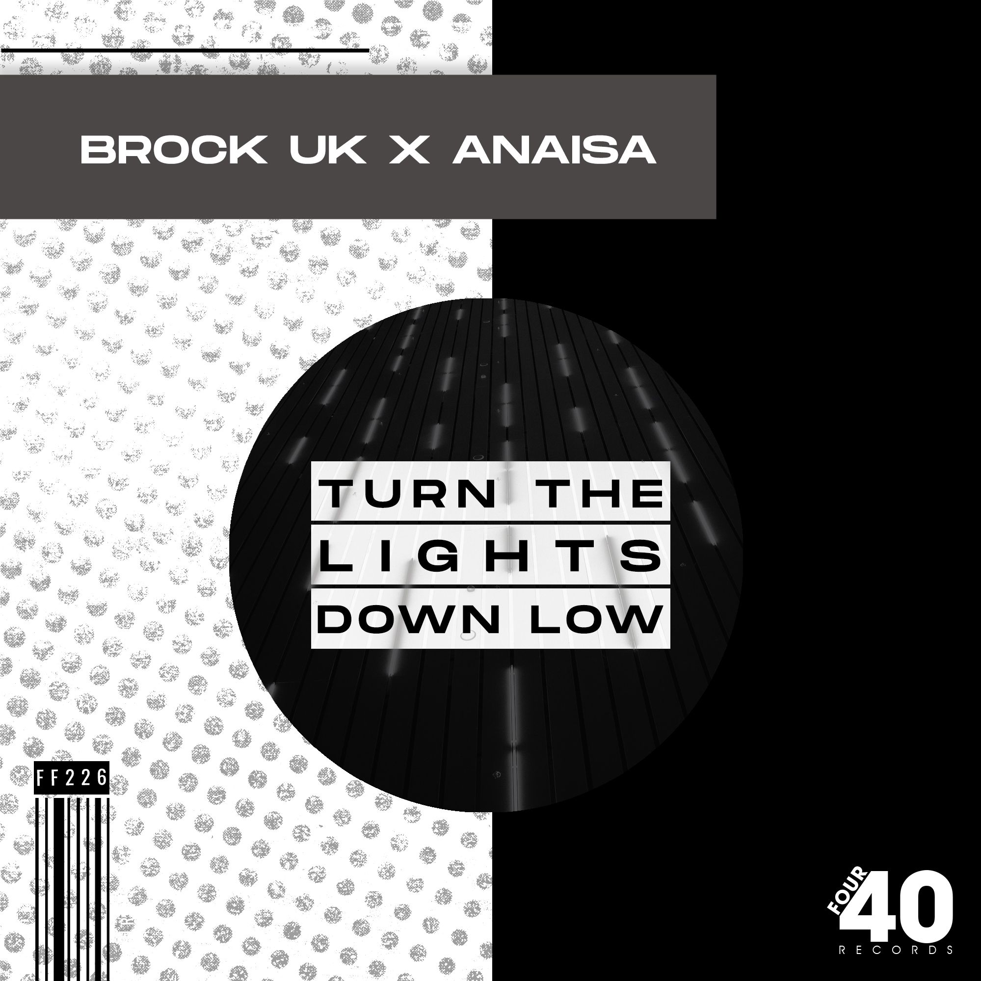 Brock UK X Anaisa – Turn The Lights Down Low (Extended Mix)