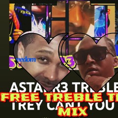 FREE TREBLE TREY MIX