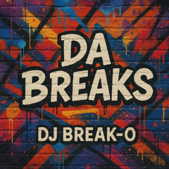 Da Breaks
