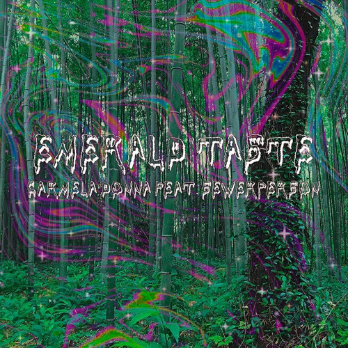 emerald taste (feat. sewerperson)