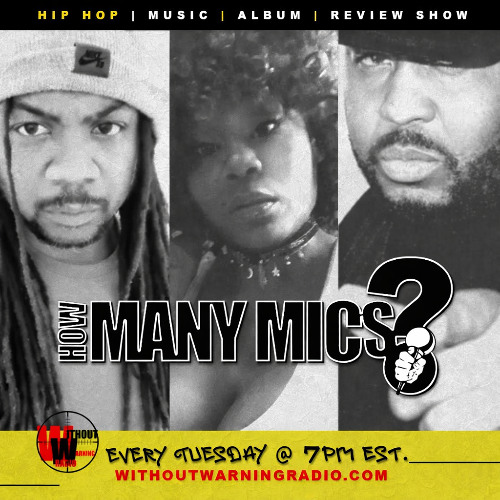 Stream HOW MANY MICS - LL COOL J (RADIO) by WITHOUT WARNING RADIO