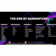The End Of Quarantine MIX