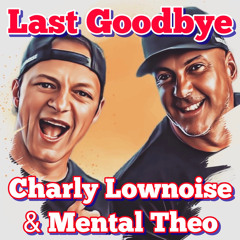 Last Goodbye (Happy Mix)